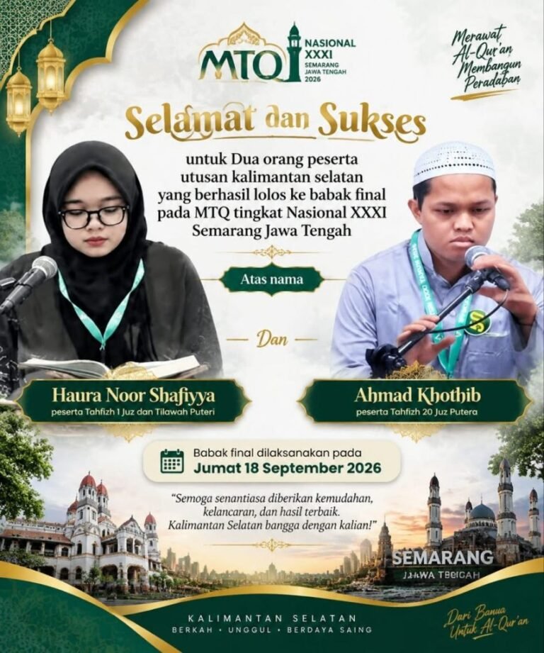 Dua Wakil Kalsel Tembus Final MTQ Nasional XXXI, Siap Berikan Penampilan Terbaik